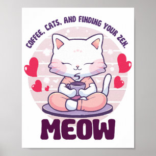 Meditation cat - Kawaii cat Poster