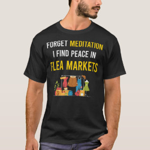 Meditation Flea Market T-Shirt