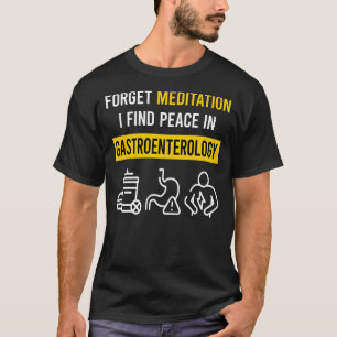 Meditation Gastroenterology Gastroenterologist T-Shirt