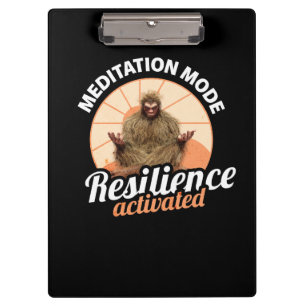 Meditation Mode Bigfoot Resilience Activated Clipboard