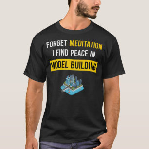 Meditation Model Building T-Shirt