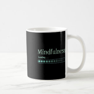 Meditation Zen Mindfulness Buddhism Namaste Funny Coffee Mug