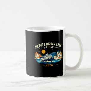 Mediterranean Cruise 2026 Europe Vacation Trip Coffee Mug