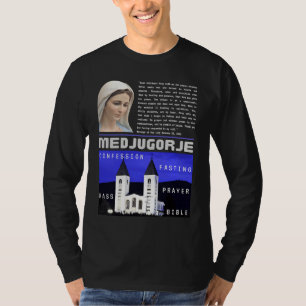 Medjugorje Message January 25 2023 Prayer Mass Con T-Shirt