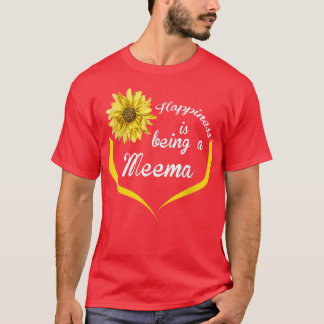 Meema Gift Happiness Is Being A Meema  T-Shirt