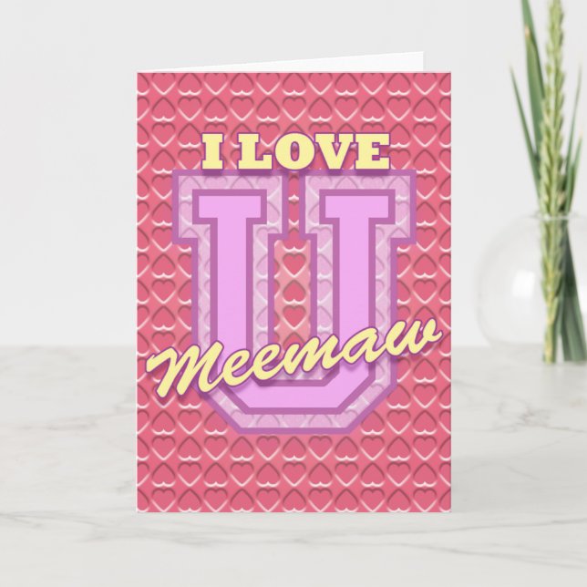 Meemaw Mother's Day: Love You Card (Front)