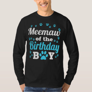 Meemaw Of The Birthday Boy Dog Paw Bday Party Cele T-Shirt