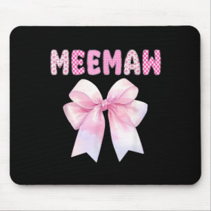 Meemaw of The Birthday Girl nk Coquette Bow Family Mouse Pad
