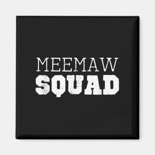 Meemaw Squad Cool Funny Mee-maw Magnet
