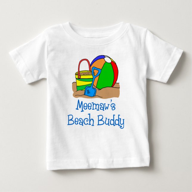 Meemaw's Beach Buddy Baby T-Shirt (Front)