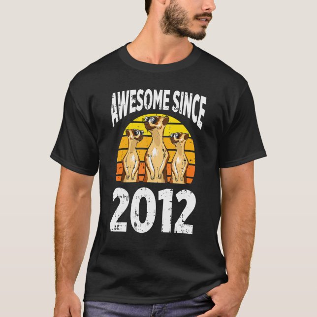 Meerkat Awesome Since 2012 10th Birthday 10 Years  T-Shirt (Front)