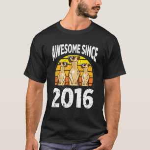 Meerkat Awesome Since 2016 6Th Birthday 6 Years Ol T-Shirt