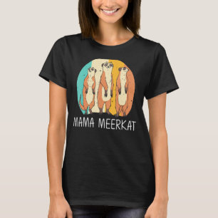 Meerkat For Women Mum Retro Wildlife Zoo Animal T-Shirt