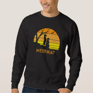 Meerkat Mongoose Kalahari Desert Sunset Safari Afr Sweatshirt