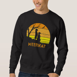 Meerkat Mongoose Kalahari Desert Sunset Safari Afr Sweatshirt
