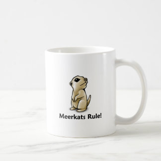 Meerkats Rule! Coffee Mug