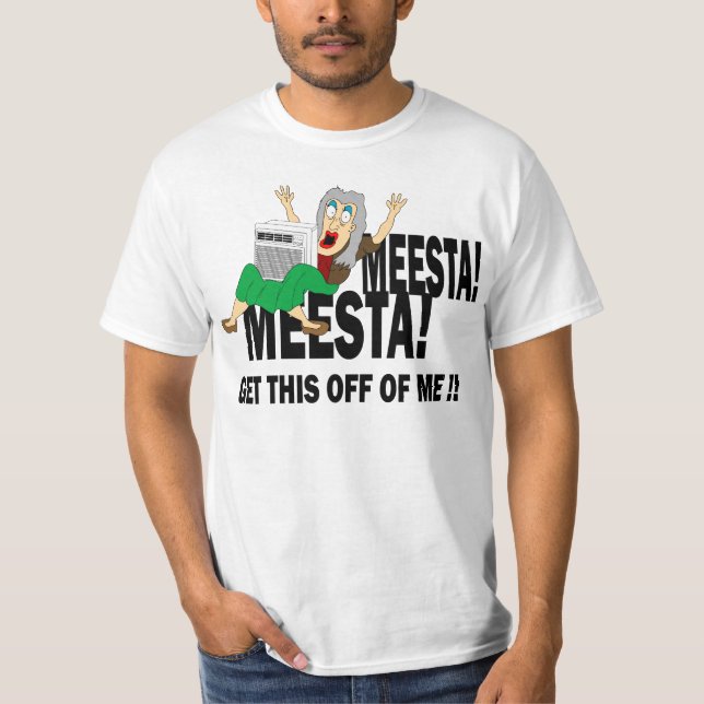 MEESTA MEESTA! T-Shirt (Front)