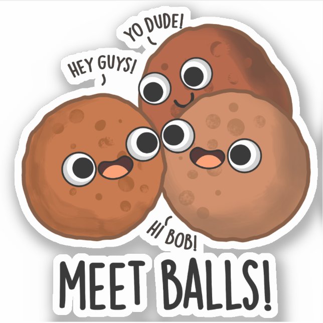 Meet-balls Funny Social Meatball Pun  (Front)