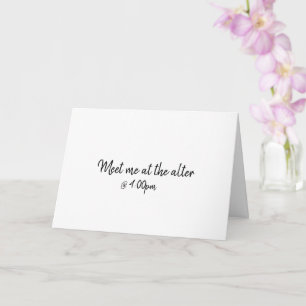 Meet Me At Alter Day-Of Wedding Customisable Note Card