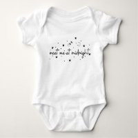 Meet Me at Midnight, Funny Newborn Gift