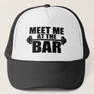 Meet me at the bar funny gym hat