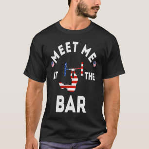 Meet Me At The Bar Gymnastics USA American Sport   T-Shirt