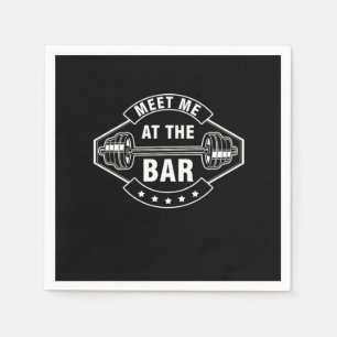 Meet Me At The Bar Weightlifting Weights Barbell B Napkin