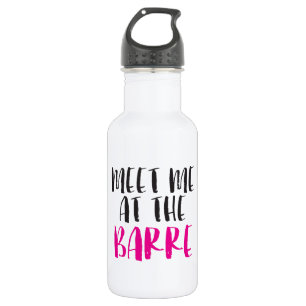 Meet me at the Barre Water Bottle