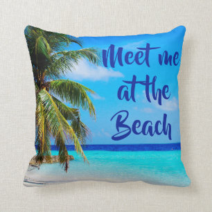 Meet me at the Beach Palm tree ocean Cushion