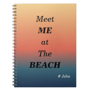 Meet Me At The Beach Summer Beach Sunrise Colour Notebook