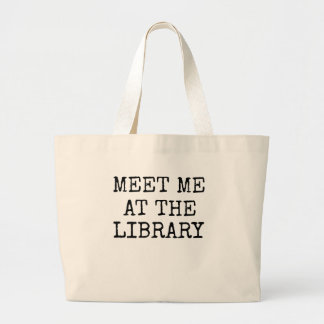 Meet Me at the Library Book Tote | Librarian Gift