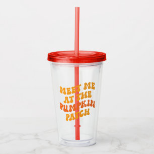Meet Me At The Pumpkin Patch Acrylic Tumbler