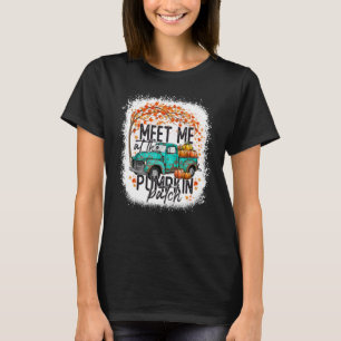 Meet Me at The Pumpkin Patch Fall Autumn Thanksgiv T-Shirt