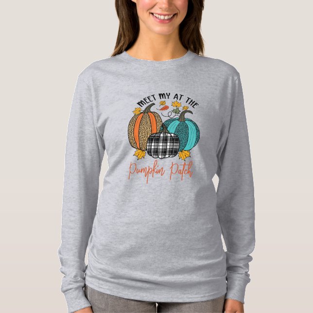 Meet Me at the Pumpkin Patch T-Shirt (Front)