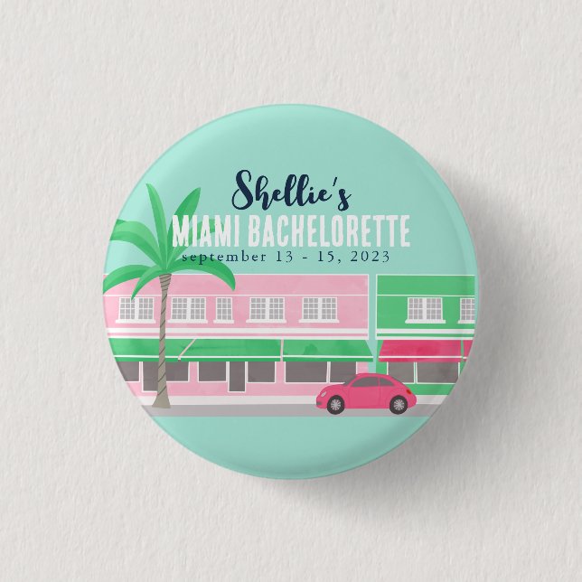 Meet Me in Miami Bachelorette 3 Cm Round Badge (Front)