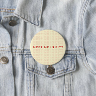Meet me in pitt button