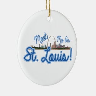 Meet Me In St. Louis! Ceramic Ornament