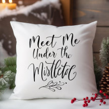 MEET ME UNDER THE MISTLETOE CHRISTMAS white