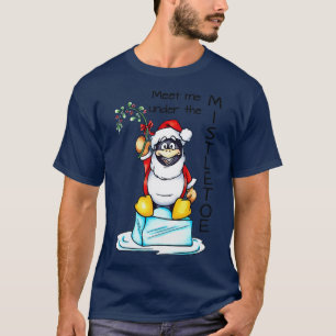 Meet Me Under the Mistletoe TShirt