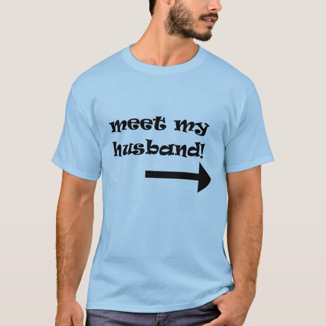 Meet my husband - couple shirt (Front)