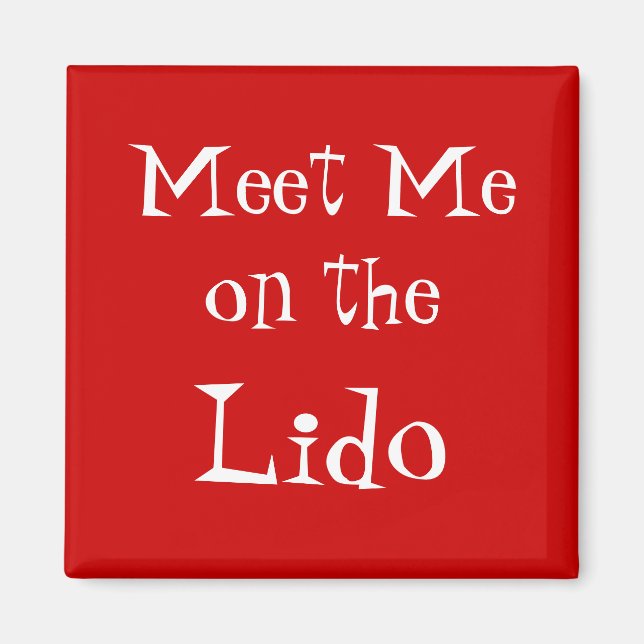 Meet on Lido Cruise Magnet red (Front)