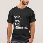 Meet The Dreidels: Shin, Hey, Nun, & Gimmel T-Shirt<br><div class="desc">Meet the Dreidels: Shin,  Hey,  Nun,  & Gimmel</div>