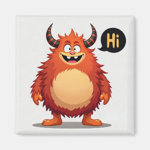 Meet the Friendly Fluff Monste Magnet
