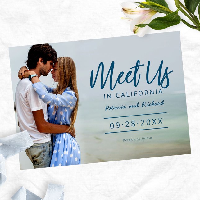 Meet Us In Destination Wedding Save The Date Photo Invitation (Creator Uploaded)