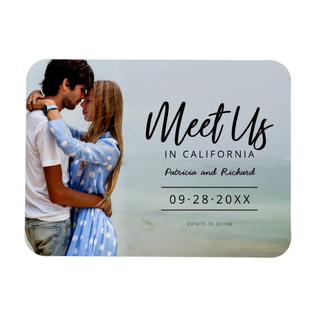 Meet Us In Destination Wedding Save The Date Photo Magnet (Horizontal)
