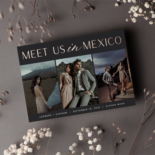 Meet Us In Mexico | Three Photo Save the Date (Creator Uploaded)