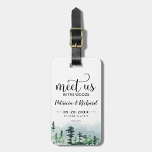 Meet Us In The Woods Outdoor Wedding Save The Date Luggage Tag