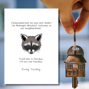 Meet your new neighbour - Funny Greeting Card