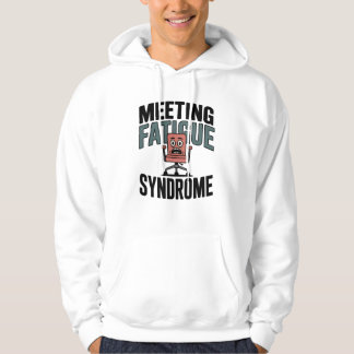 Meeting Fatigue Syndrome | Corporate Collapse Mood Hoodie