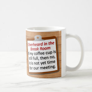 Meeting Time Coffee Mug
